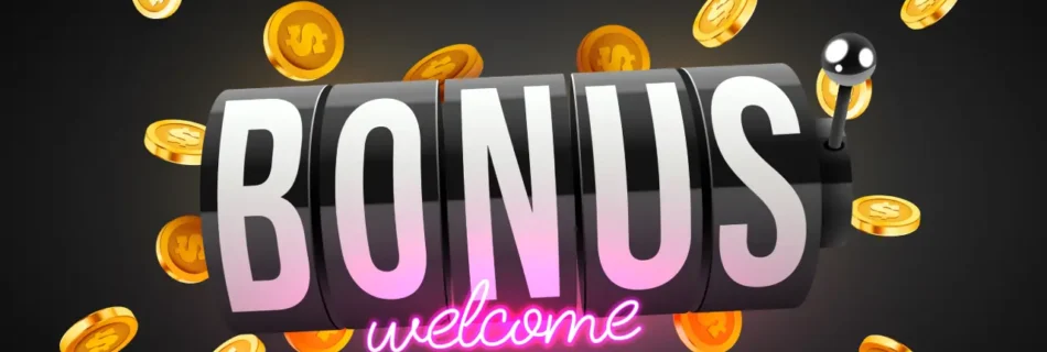Casino Welcome Bonus